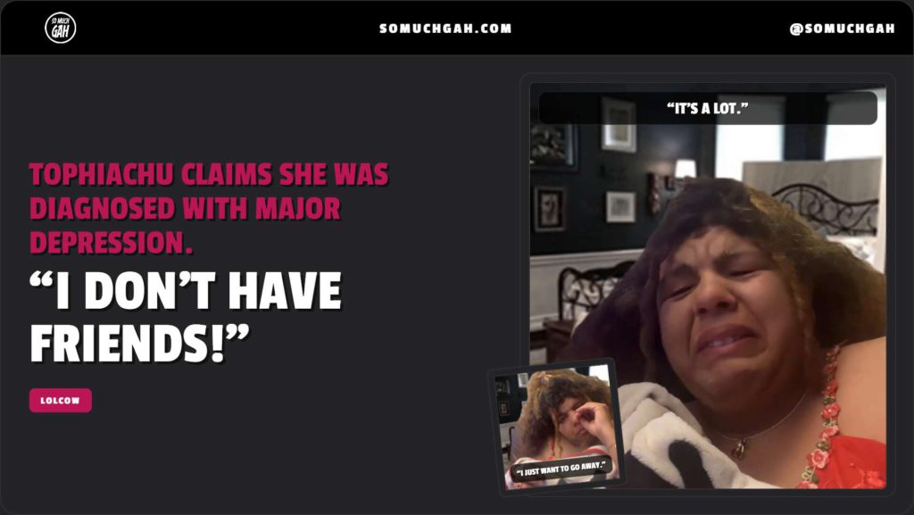 “I don’t have friends!”